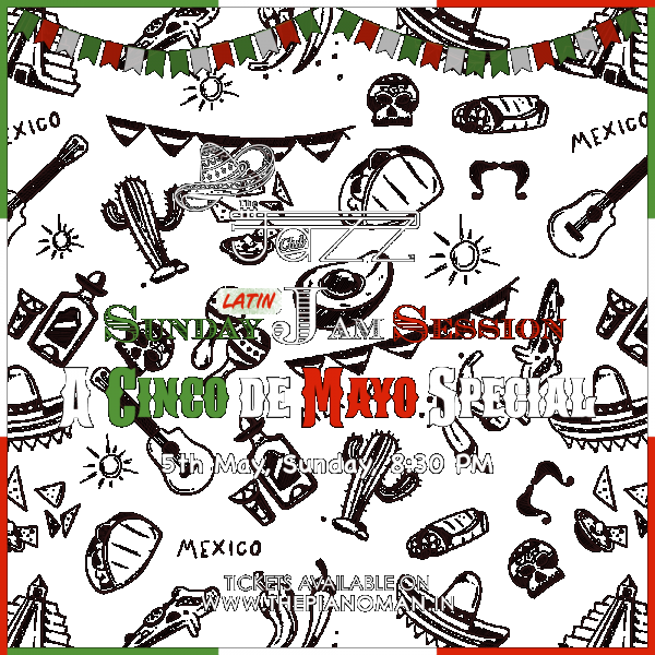 Cinco de Mayo Special Jam Session