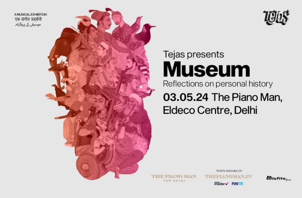 Tejas presents Museum - Reflections on personal history