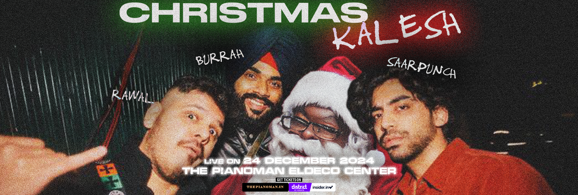 Christmas Kalesh by Saar Punch, Rawal, Burrah