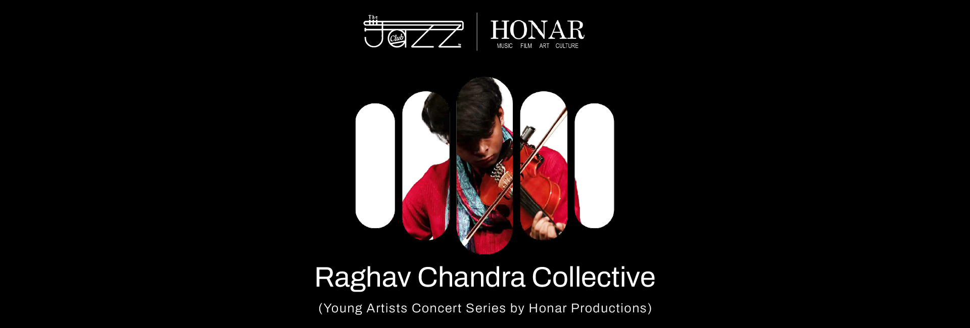 Raghav Chandra Collective by Honar Productions