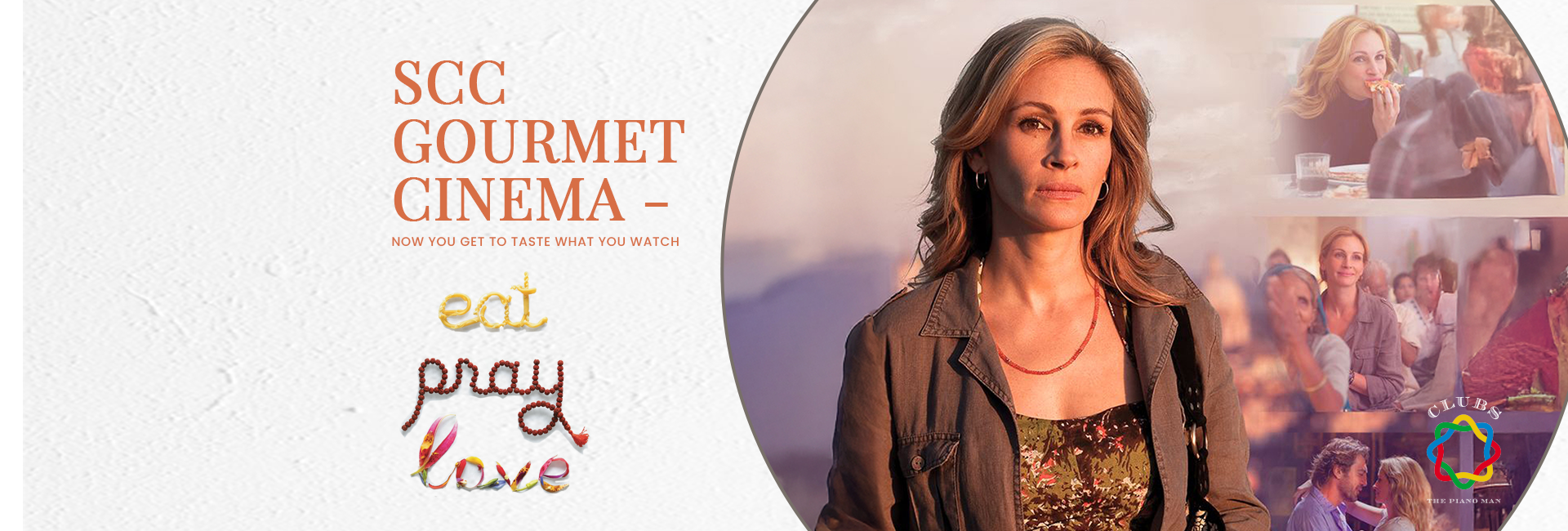 Gourmet Cinema - Eat, Pray, Love
