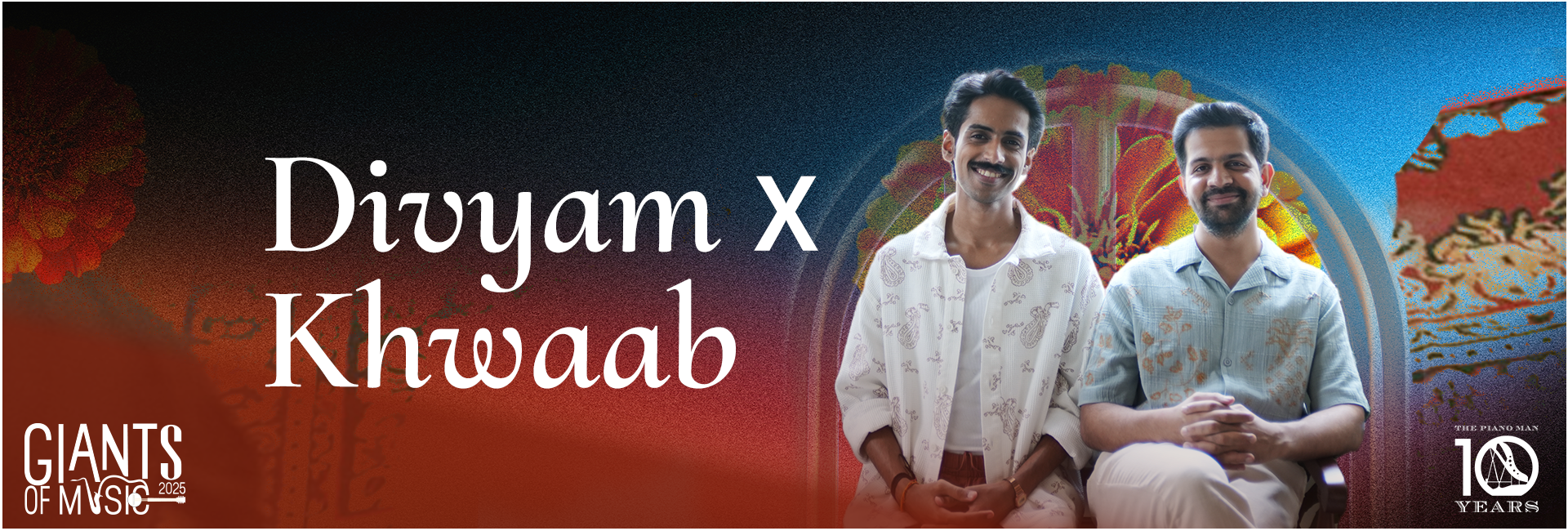 Divyam x Khwaab || GOM 25