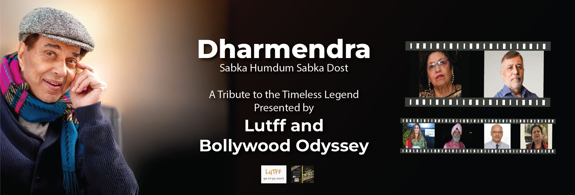 Lutff and Bollywood Odyssey Present a Tribute to the Timeless Legend Dharmendra - Sabka Humdum Sabka Dost