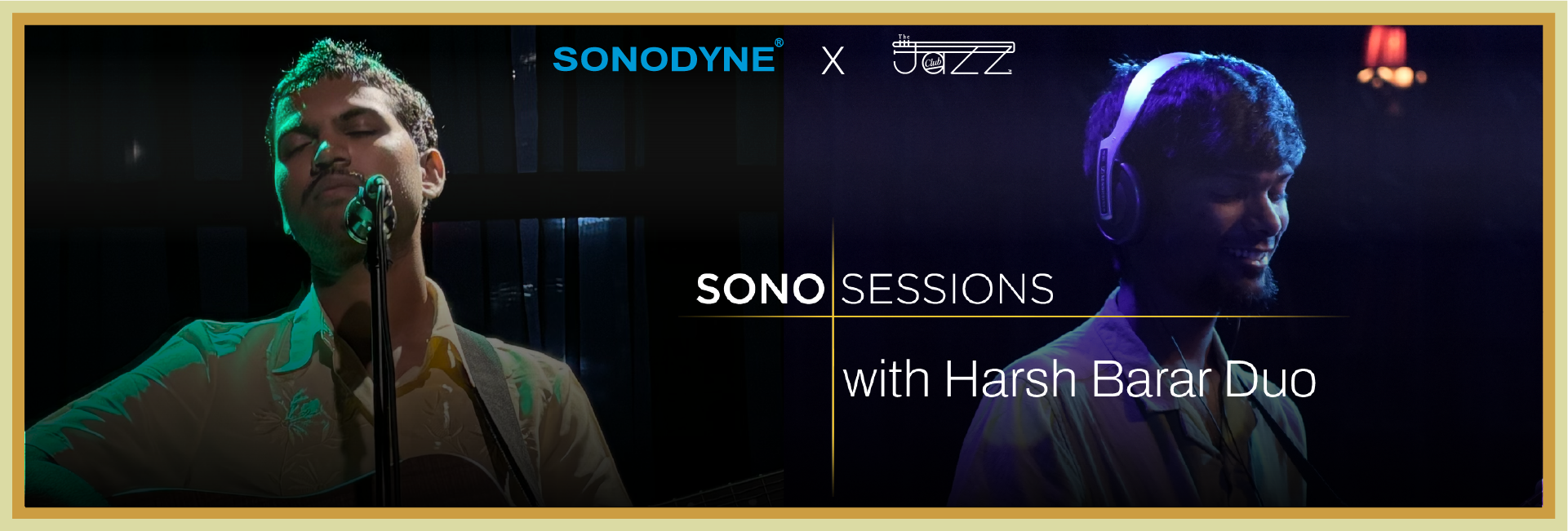 SonoSessions with Harsh Barar Duo