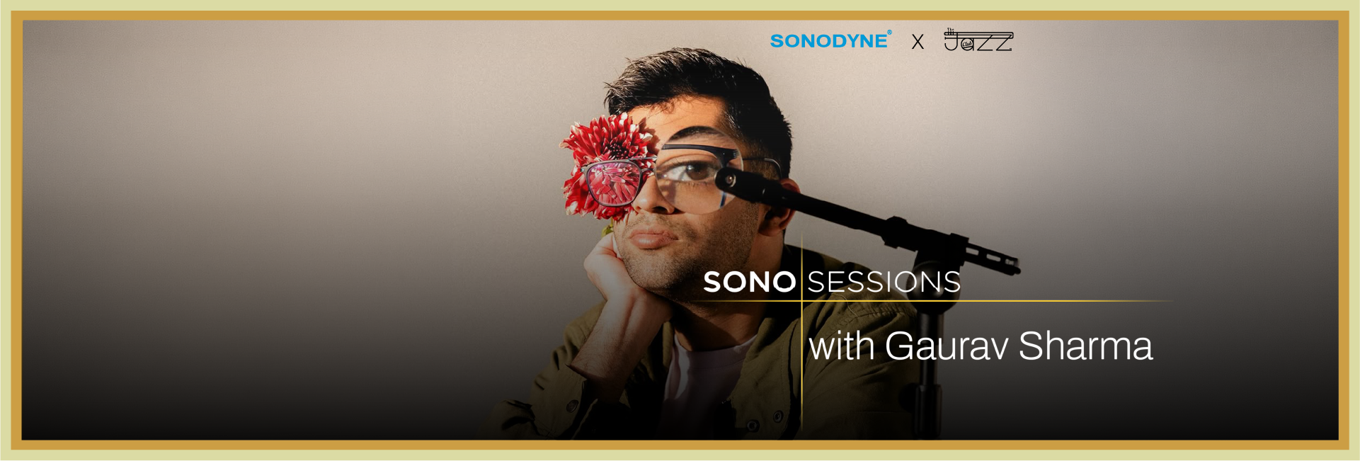 Sonosessions with Gaurav
