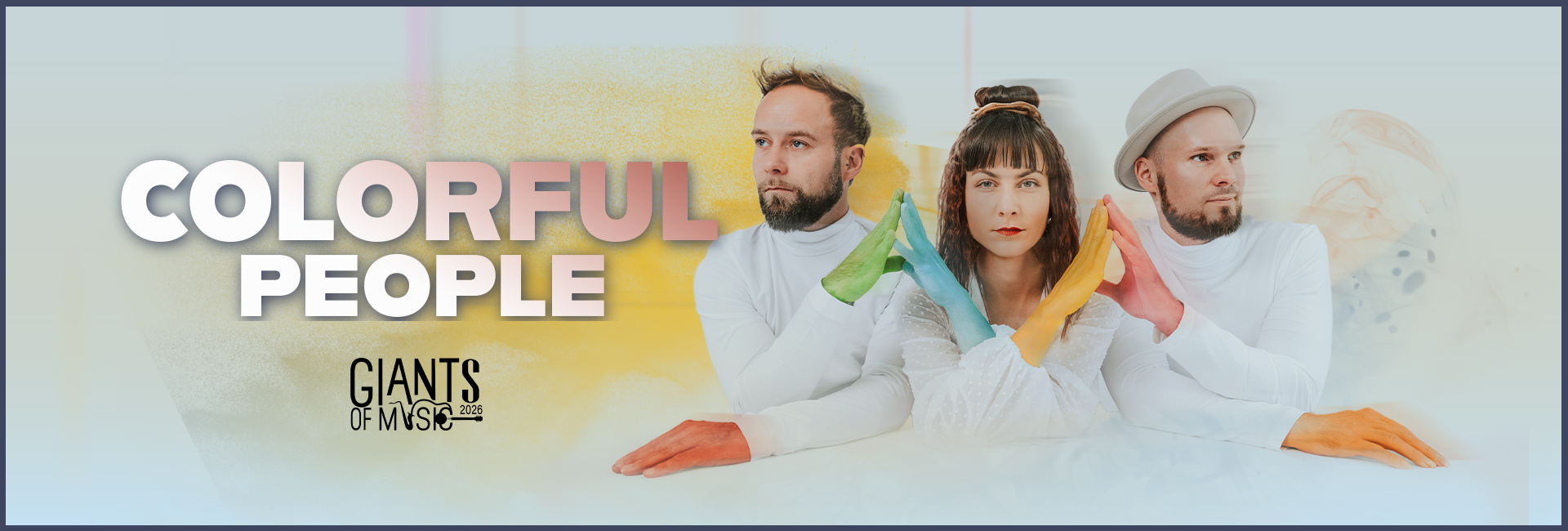 Colorful People || GOM 26