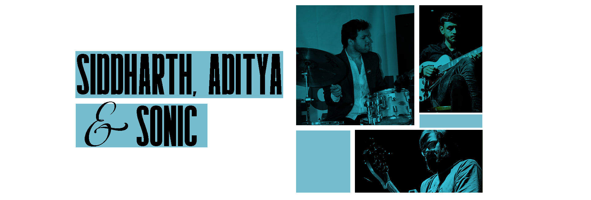 Siddharth, Aditya & Sonic