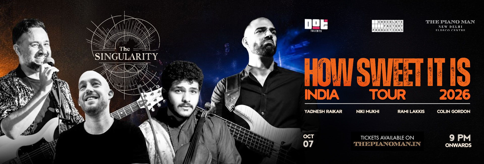 The Singularity - How sweet it is, India tour 2026
