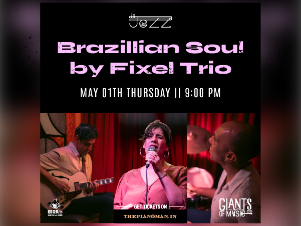 Brazillian Soul by Fixel Trio || GOM 25