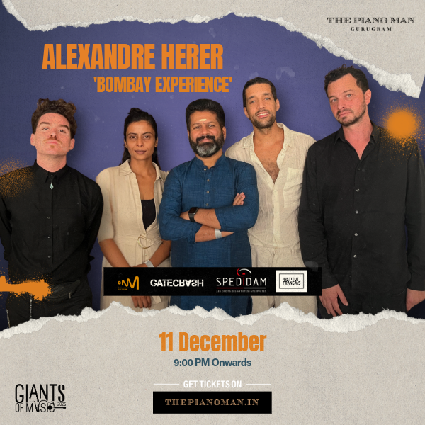 ALEXANDRE HERER 'BOMBAY EXPERIENCE' || GOM 25