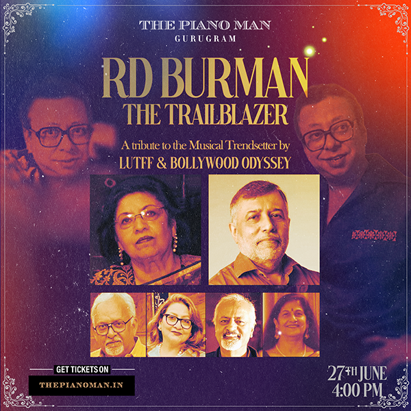 Lutff and Bollywood Odyssey Present  RD Burman - the Trailblazer  A tribute to the Musical Trendsetter