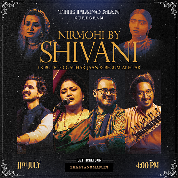 Nirmohi by Shivani - A Tribute to Gauhar Jaan & Begum Akhtar