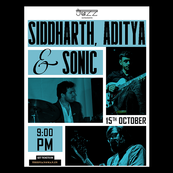 Siddharth, Aditya & Sonic
