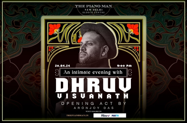 An Intimate Evening With Dhruv Visvanath Opening Act by Aronjoy Das
