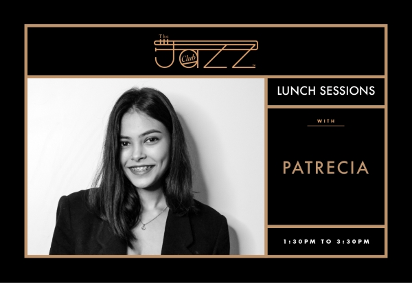 "Lunch Sessions" with Patrecia
